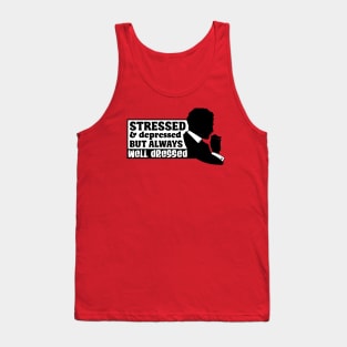 Stressed & Depressed Tank Top